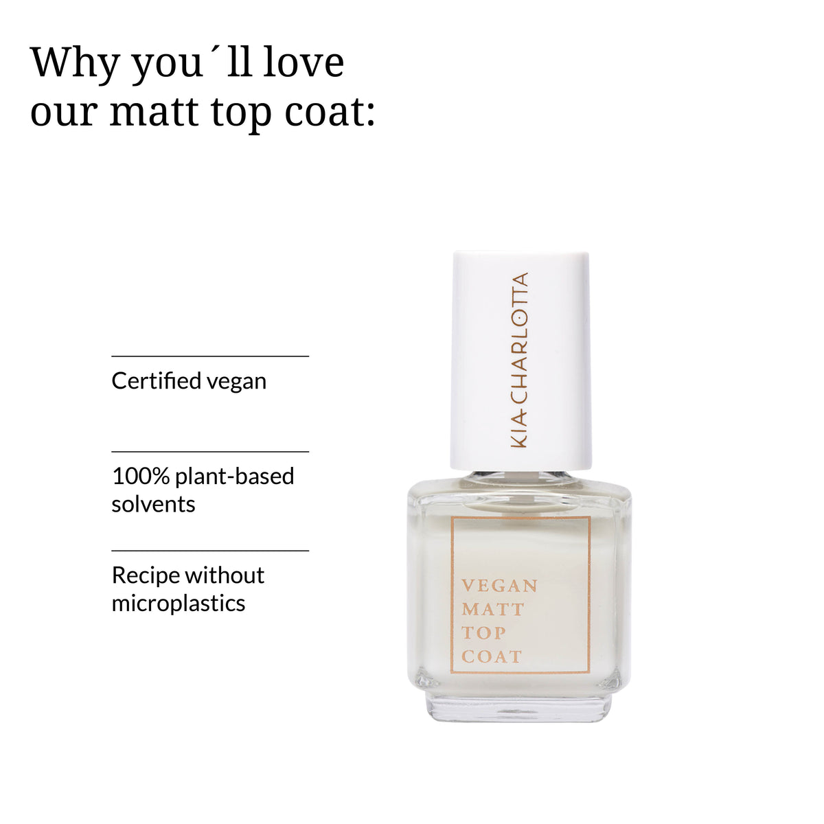 Matt Top Coat vegan für matte Nägel von Kia Charlotta